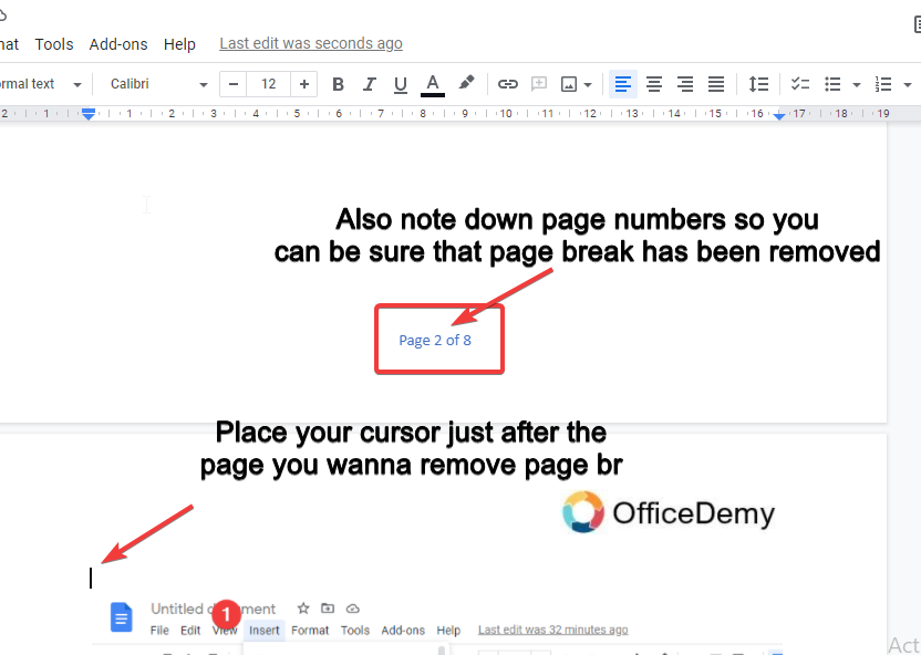 place your cursor at the start of the page before which you want to google docs remove page break