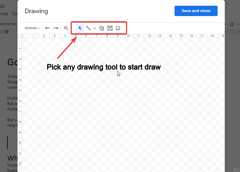 select any drawing tool to start drawing