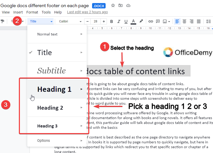 select your heading content and pick the heading style