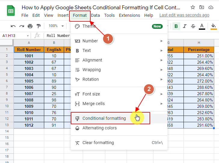 How to apply google sheets conditional formatting if cell contains formula 6
