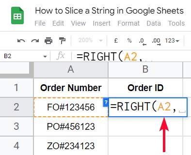 how to Slice a String in Google Sheets 3