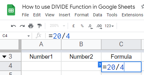 how to use the DIVIDE Function in Google Sheets 5