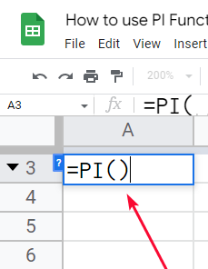 how to use the PI Function in Google Sheets 4