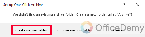 How to Archive Outlook Emails 5