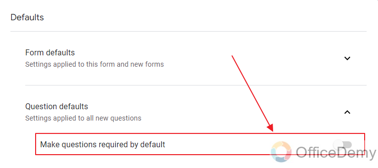 How to change the default settings of Google Form 15