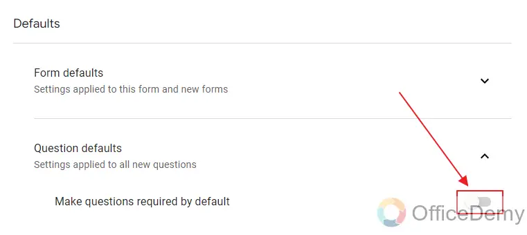 How to change the default settings of Google Form 16