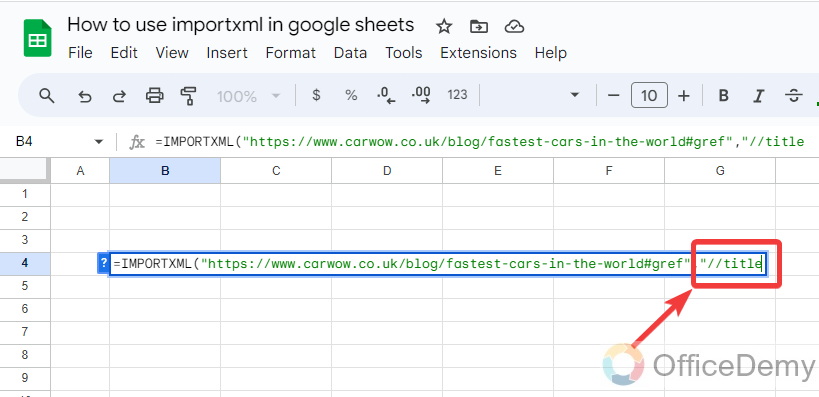 how to use importxml in google sheets 4